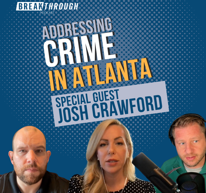 Crtime in Atlanta & What We Can Do About It